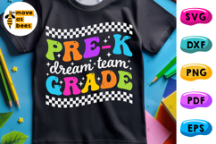 Pre-k Dream Team Svg, Png, Back To School, Prek Shirt Svg Product Image 1