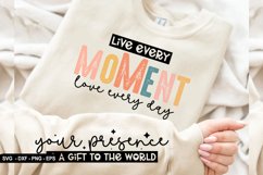 Live Every Moment Sleeve - Sleeve Design, T-Shirt Design Product Image 1