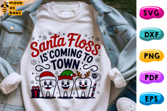Santa Floss Is Coming To Town Svg, Png, Dental Christmas Svg Product Image 1