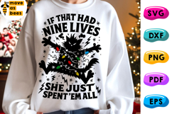 If That Had Nine Lives, She Just Spent Them All Svg, Png Product Image 1