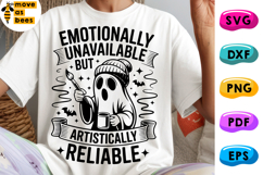 Emotionally Unavailable But Artistically Reliable Svg, Png Product Image 1