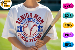 Baseball Senior 2026 Mom Svg, Png, Mom Shirt, Finish Strong Product Image 1