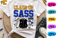 Class Of Sass 2026 SVG, PNG, Back To School Kids Shirt Svg Product Image 1