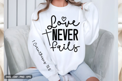 Love Never Fails - Christian Sleeve T-Shirt Design Product Image 3