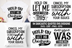 04 Sarcastic Quotes SVG Designs - Sarcastic T-Shirt Designs Product Image 1