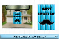 Air freshener Sublimation. 3D Puff Father's Day Sublimation Product Image 1