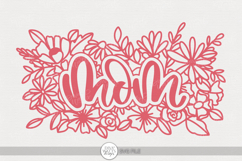 Mom SVG | Floral Word Art Design for Mother&#039;s Day Crafts Product Image 1