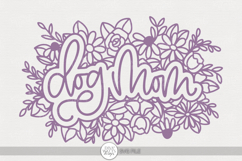 Dog Mom Floral SVG | Pet Lover Cut File Product Image 1