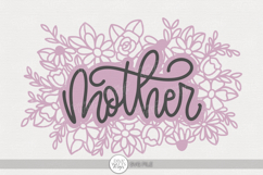 Floral Mother SVG | Hand Lettered Mother’s Day Design Product Image 1