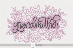Floral Grandmother SVG | Hand Lettered Mother’s Day Design Product Image 1