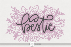 Bestie Floral SVG | Friendship Quote Design Product Image 1