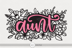 Aunt SVG | Floral Script Design for Gifts Product Image 1