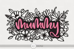 Mummy SVG | Floral Word Art for Craft Projects Product Image 1