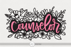 Counselor SVG | Floral Appreciation Design for DIY Gifts Product Image 1