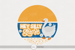 Hey Silly Goose SVG | Cute Farmhouse Door Hanger Design Product Image 1