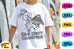 Egg Hunt Champion Svg, Png,Boy, Girl Baby, Kids Easter Shirt Product Image 1