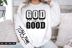 God is good all the time - Christian Sleeve T-Shirt Design Product Image 3