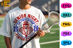 Lacrosse Senior Night 2026 Svg, Png, Finish Strong Shirt Svg Product Image 1