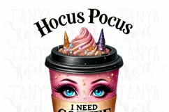 Hocus Pocus I Need Coffee To Focus PNG, Halloween Digital Product Image 4