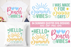 04 Summer Quotes SVG Designs - Summer T-Shirt Designs Product Image 1