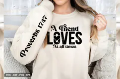 A Friend Loves At All - Christian Sleeve T-Shirt Design Product Image 3