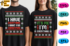 I Have Everything I Want For Christmas &amp; I'm Everything Svg Product Image 1