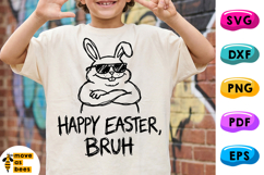 Happy Easter Bruh SVG, PNG, Cool Rabbit in Sunglasses, Bunny Product Image 1