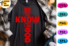 Be Still And Know That I Am God Svg, Png, Psalm 46:10, Bible Product Image 1