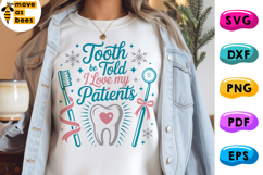Tooth Be Told I Love My Patients Svg, Png, Christmas Dental Product Image 1