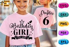6th Birthday Girl Svg, Png, Est 2020, Chapter 6 Girl Shirt Product Image 1