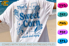 That's Sweet Corn Shuck And Enjoy SVG, PNG, Independence Day Product Image 1