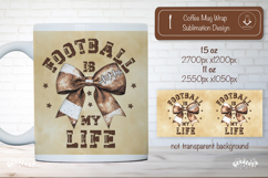 American Football Mug Wrap Sublimation Football Life png Product Image 1