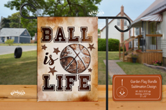 Basketball Garden Flag PNG Basketball Life Quote Yard Sign Product Image 1