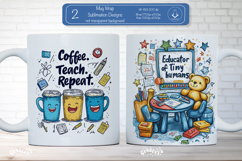 Teacher Appreciation Mug Sublimation School Funny Quote png Product Image 1