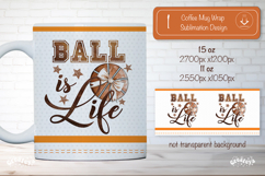 Basketball Mug Wrap Sublimation Basketball Bow quote png Product Image 1