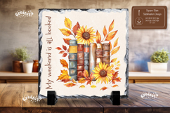 Book lover Quote square slate sublimation Sunflower book png Product Image 1