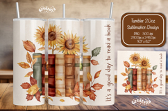 Sunflower Book tumbler PNG Book lover tumbler Wrap 20 oz Product Image 1