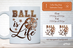 Basketball Mug Wrap Sublimation Basketball quote png Product Image 1