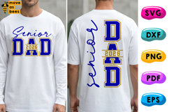 Senior 2026 Dad SVG, PNG, Varsity, Jersey, Senior Dad Shirt Product Image 1