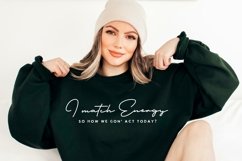 I Match Energy SVG PNG, Motivational Svg, Inspirational Svg Product Image 4