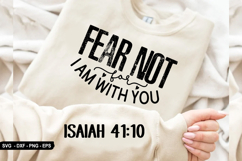 Fear Not For I Am With You - Christian Sleeve T-Shirt Design Product Image 2