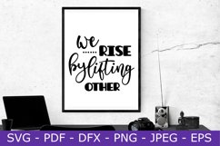 we rise by liftting other Product Image 1