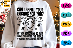 Can I Refill Your Eggnog Fou You Svg, Png, Christmas Shirt Product Image 1