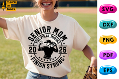 Softball Senior Mom Svg, Png, Class Of 2026, Finish Strong Product Image 1