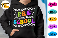 Pre School Dream Team Svg, Png, Preschool Shirt Svg, Color Product Image 1
