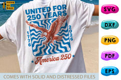 United For 250 Years SVG, PNG America 1776-2026, Bald Eagle Product Image 1