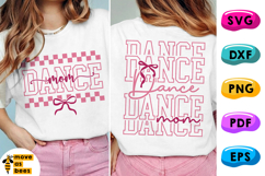 Dance Mom SVG, PNG, Preppy Bow, Checker, Dancing Mama Shirt Product Image 1