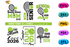 Bundle - Tennis Senior MOM SVG, PNG, Class Of 2026 Mom Shirt Product Image 1