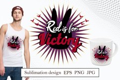 Quote Red is for Victory - sublimation design Product Image 1
