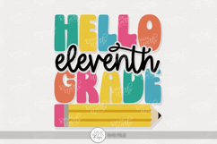 Hello Eleventh Grade SVG | Back to School Pencil Design Product Image 1